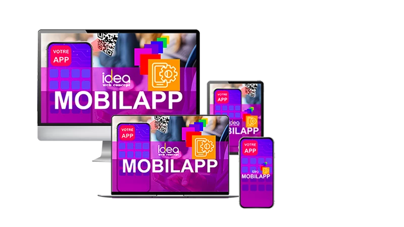 Votre propre MobilApp IDEA Web Concept